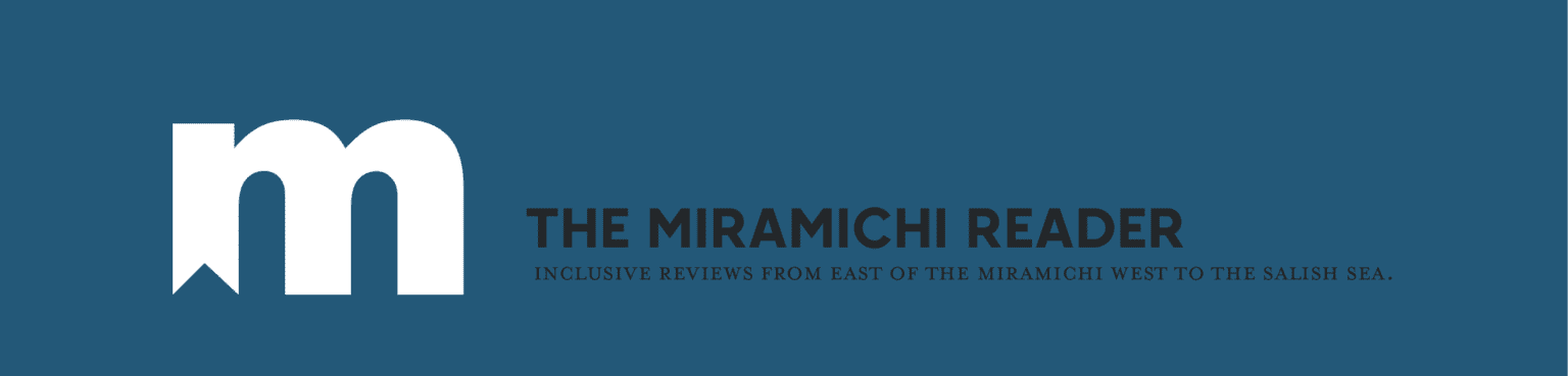 the miramichi reader